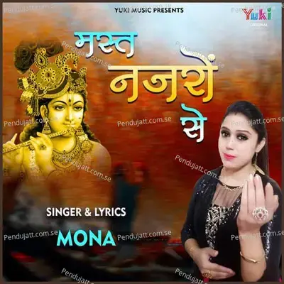 Mast Nazron Se - Mona Shyam Diwani album cover 