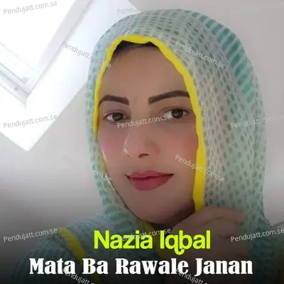 Janan Akher Kala Ba Razi - Nazia Iqbal album cover 