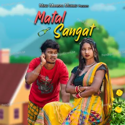 Matal Sangat - Raju Soren album cover 