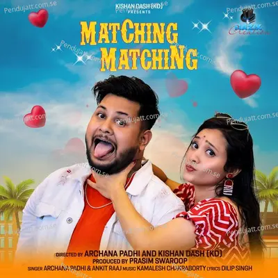 Matching Matching - Archana Padhi album cover 