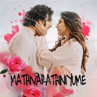 Mathivarathiniyume - Nikhil Prabha album cover 