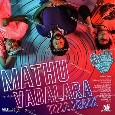 Mathuvadalara Title Track  From  Mathuvadalara   - Kaala Bhairava