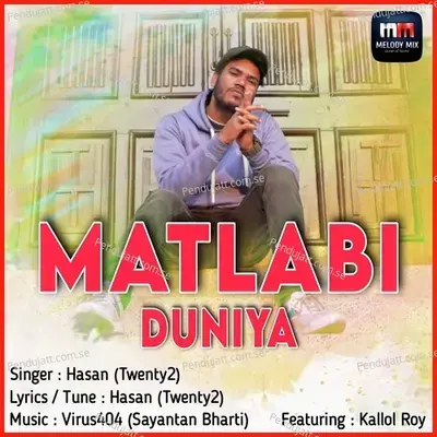 Matlabi Duniya - Hasan (Twenty2) album cover 