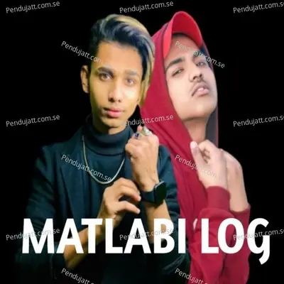 Matlabi Log - Sahil Khan album cover 