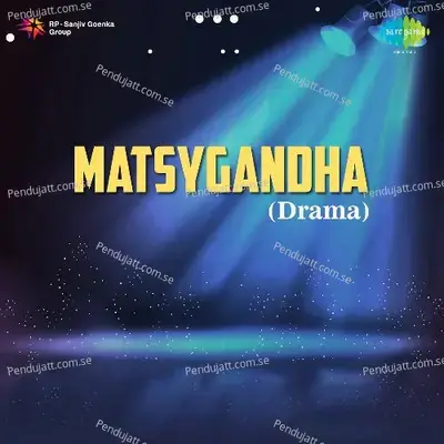 Matsygandha - Drama - Ramdas Kamat cover album