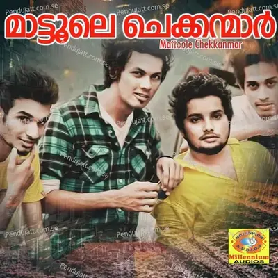 Mattoole Chekkanmar - Saeed album cover 