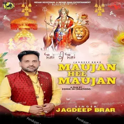 Maujan Hee Maujan - Jagdeep Brar album cover 