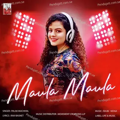 Maula Maula - Palak Muchhal album cover 