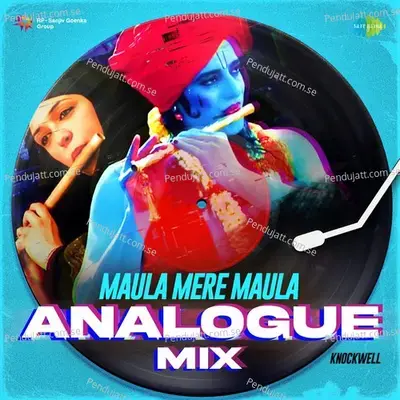 Maula Mere Maula - Analogue Mix - Knockwell album cover 