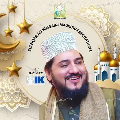 Labbayk Allahumma Labbayk - Zulfiqar Ali Hussaini album cover 