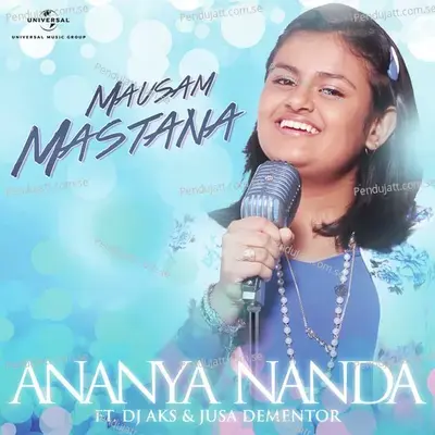 Mausam Mastana - Ananya Nanda album cover 