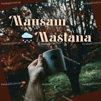 Mausam Mastana - Various Artists cover album