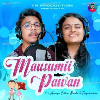 Mausumii Pawan - Ananya Nanda album cover 