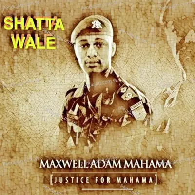 Maxwell Adam Mahama - Shatta Wale album cover 