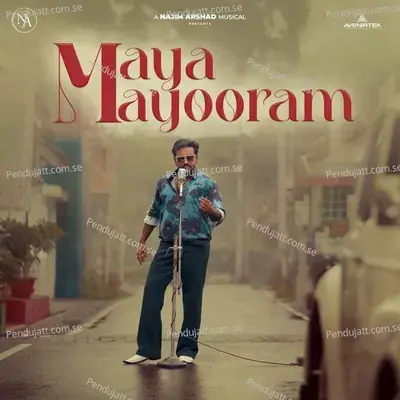 Maya Mayooram - Najim Arshad album cover 