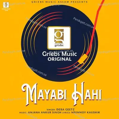 Mayabi Hahi - Deba Geetz album cover 