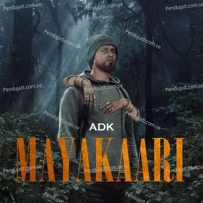 Mayakaari - ADK album cover 