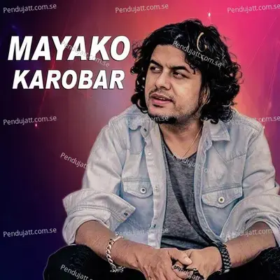 Mayako Karobar - Pramod Kharel album cover 