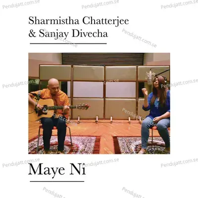 Maye Ni - Sharmistha Chatterjee album cover 