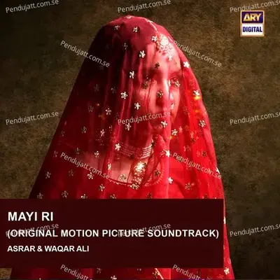 Mayi Ri - Asrar album cover 