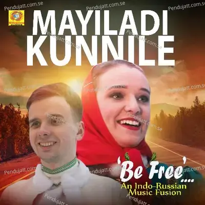 Mayiladi Kunnile - Biju Narayanan album cover 