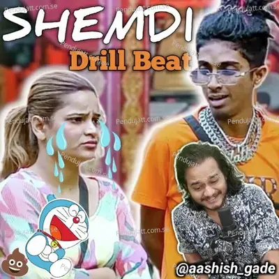 Mc Stan Big Boss Dialogue Shemdi - Aashish Gade album cover 