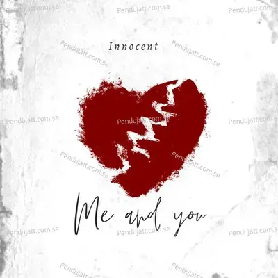 Me And You - Innocent cover album