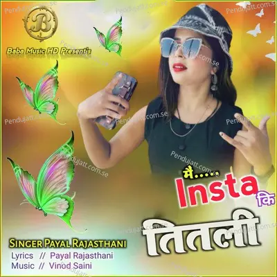 Me Insta Ki Titli - Payal Rajasthani album cover 