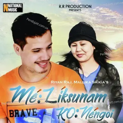 Me Liksunam Ko Nengoi - Riyan Raj album cover 