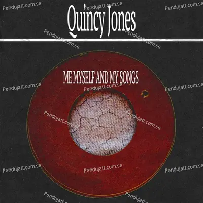 Me Myself And My Songs - Quincy Jones cover album