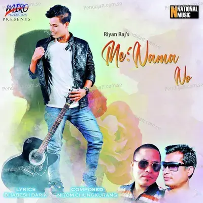 Me Nama No - Riyan Raj album cover 