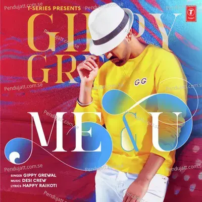 Me  Amp  U - Gippy Grewal album cover 