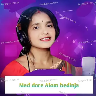 Med Dore Alom Bedinja - Geeta Singh Baskey album cover 