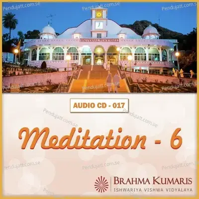 Meditation-06 - Brahma Kumaris cover album