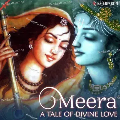 Meera- A Tale Of Divine Love -  cover album