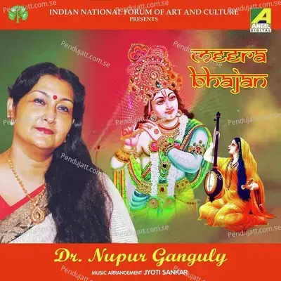 Meera Bhajan - Dr. Nupur Ganguly cover album