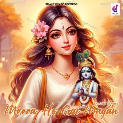 Meera Ho Gai Magan - Sangeet Synth album cover 