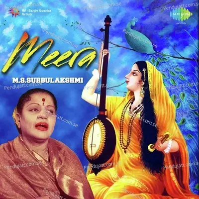 Pag Ghunghroo Baandh Meera - M.S. Subbulakshmi album cover 