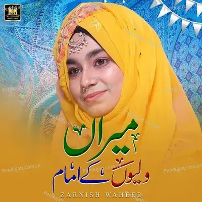 Meera Walio Ke Imam - Zarnish Waheed album cover 
