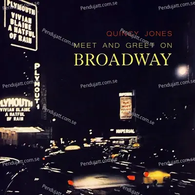 Meet And Greet On Broadway - Quincy Jones cover album