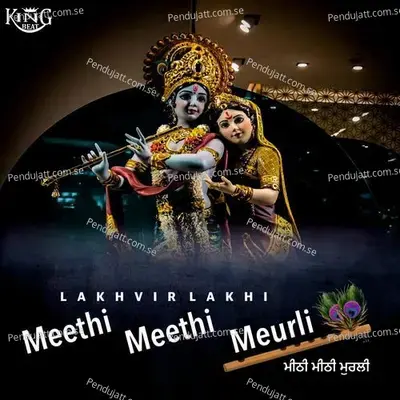 Meethi Meethi Murli - Lakhvir Lakhi album cover 