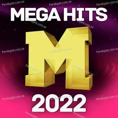 Mega Hits 2022 - Various Artists cover album