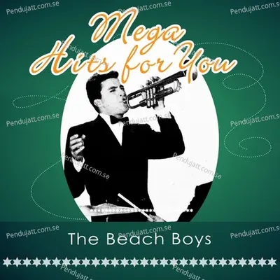 Mega Hits For You - The Beach Boys cover album