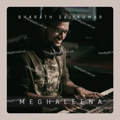 Meghaleena - Bharath Sajikumar album cover 