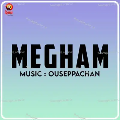 Megham - Ouseppachan cover album