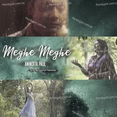 Meghe Meghe - Anindita Paul album cover 