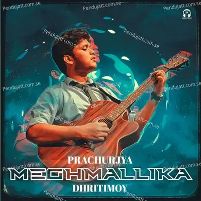 Meghmallika - Dhritimoy Kalita album cover 