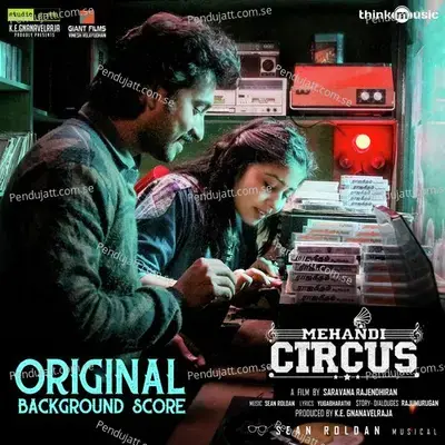 Mehandi Circus  Original Background Score  - Sean Roldan cover album