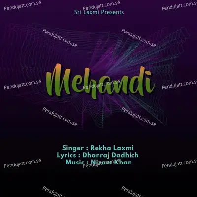 Mehandi - Rekha Laxmi album cover 