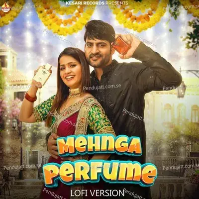 Mehanga Perfume - Lofi - Dr. Sandeep Surila album cover 